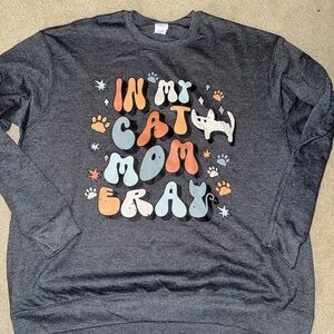 In my cat mom era - crewneck sweater - xxl (worn once )